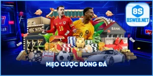 Mẹo Cược Bóng Đá