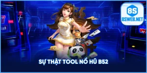 AVT Sự thật Tool nổ hũ B52